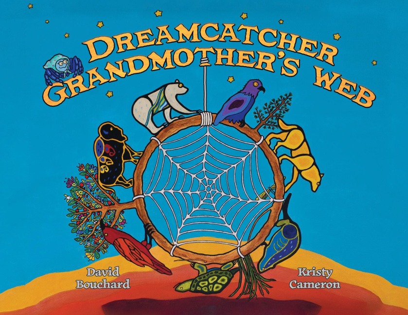 Dreamcatcher: Grandmothers Web