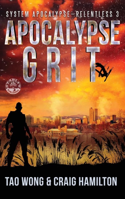 Apocalypse Grit: An Apocalyptic LitRPG series
