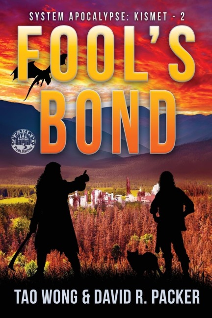 Fools Bond: A Post-Apocalyptic LitRPG