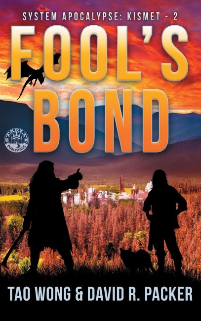 Fools Bond: A Post-Apocalyptic LitRPG