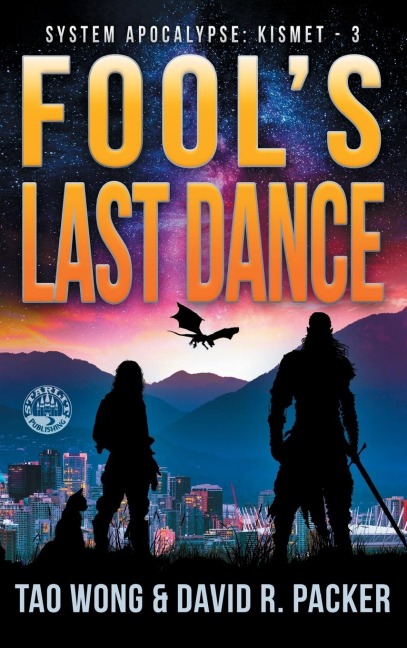 Fools Last Dance: A Post-Apocalyptic LitRPG
