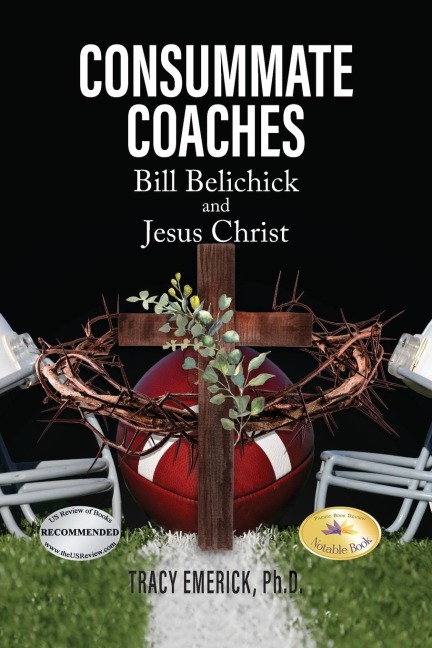 Consummate Coaches: Bill Belichick and Jesus Christ