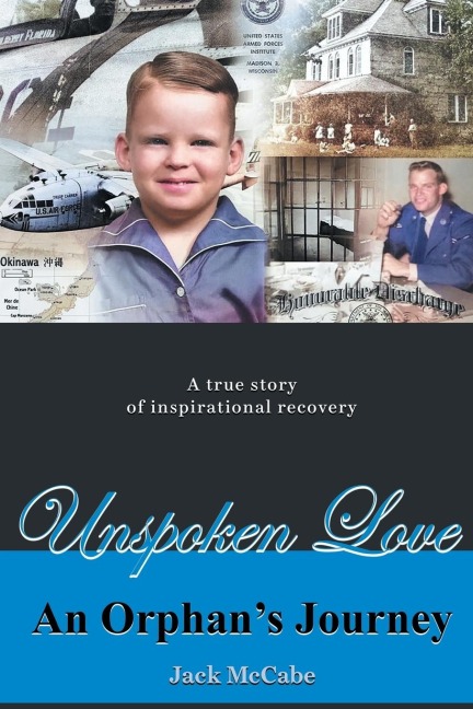 Unspoken Love: An Orphans Journey