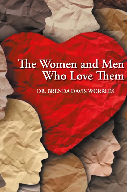 The Women and Men Who Love Them