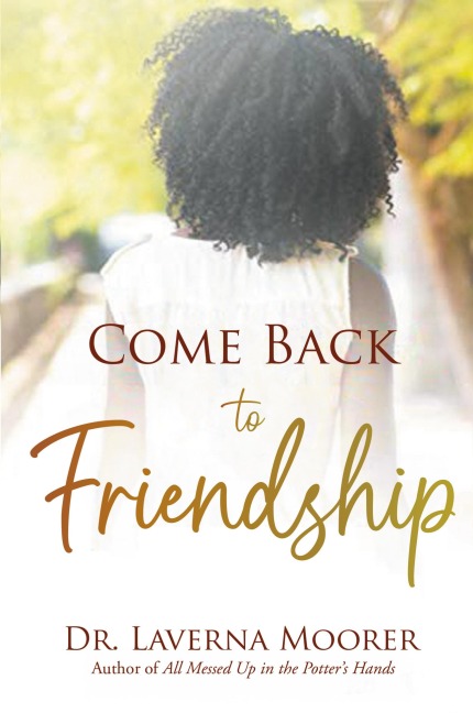 Come Back to Friendship