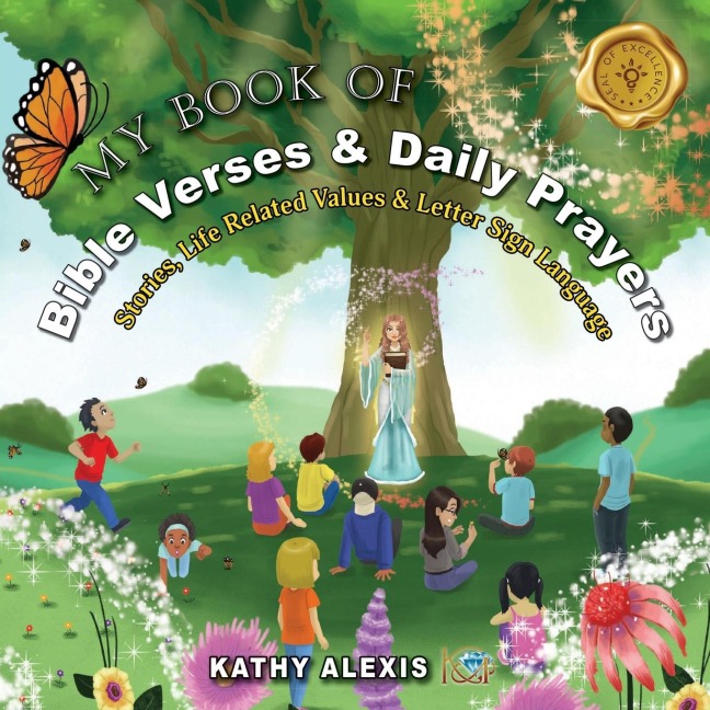 My Book of Bible Verses & Daily Prayers: Stories, Life Related Values & Letter Sign Language