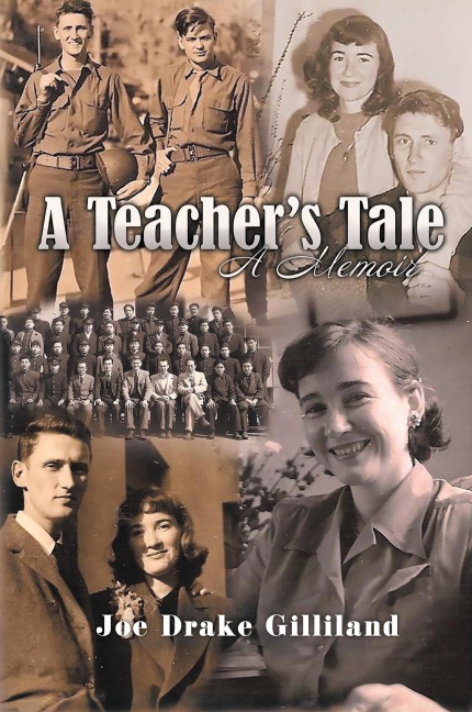 A Teachers Tale: A Memoir