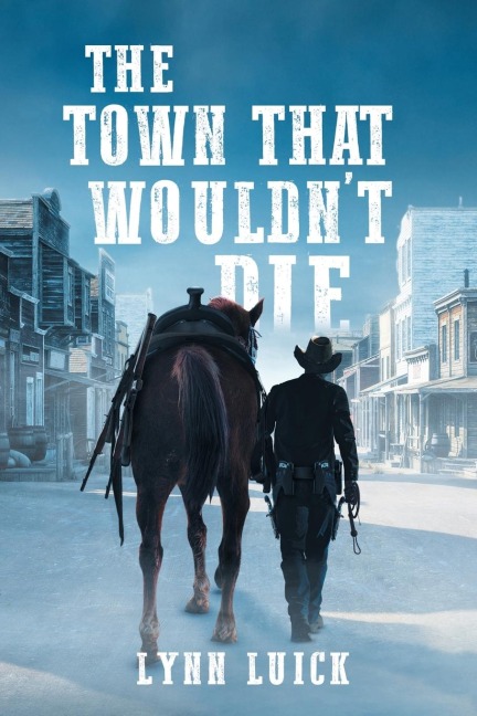 The Town That Wouldnt Die