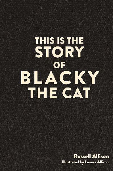 This is the Story of Blacky the Cat