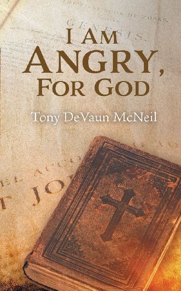 I Am Angry, For God