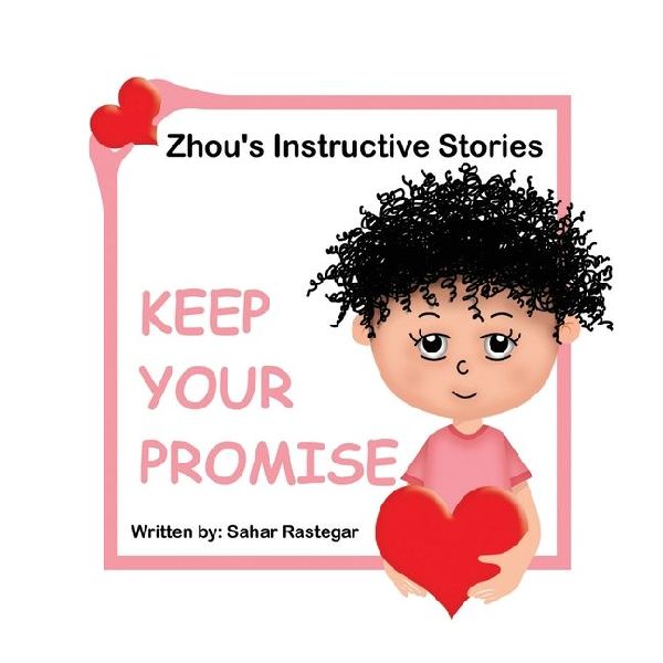 Keep Your Promise: Zhous Instructive Stories