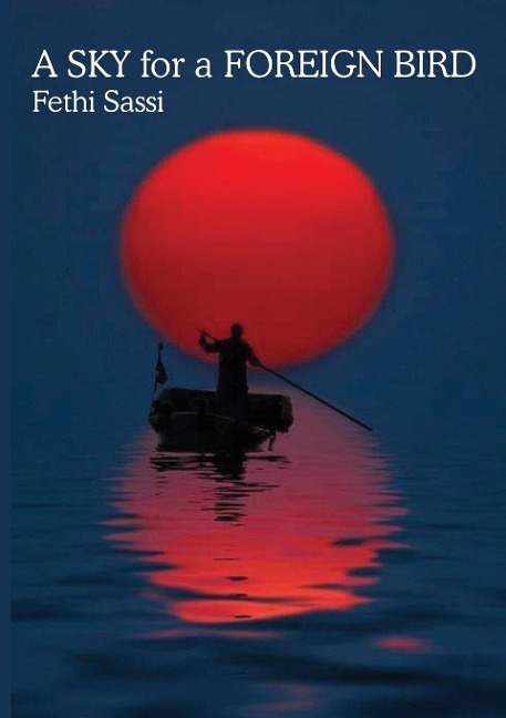 Sky for a Foreign Bird: Poetry and Poetry Translations
