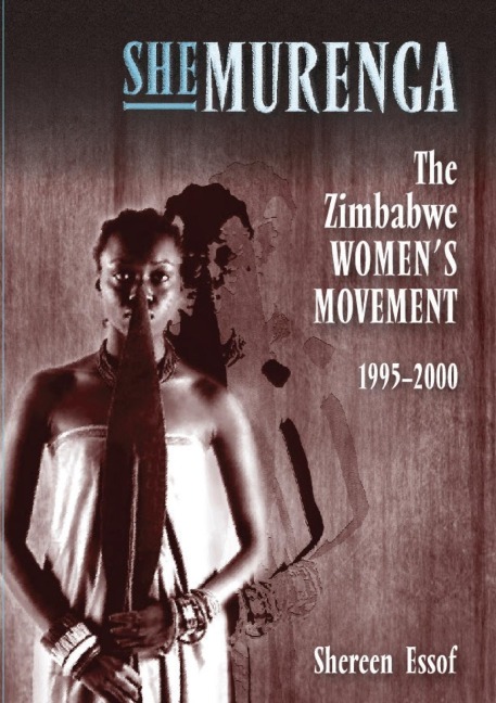Shemurenga: The Zimbabwean Womens Movement 1995-2000