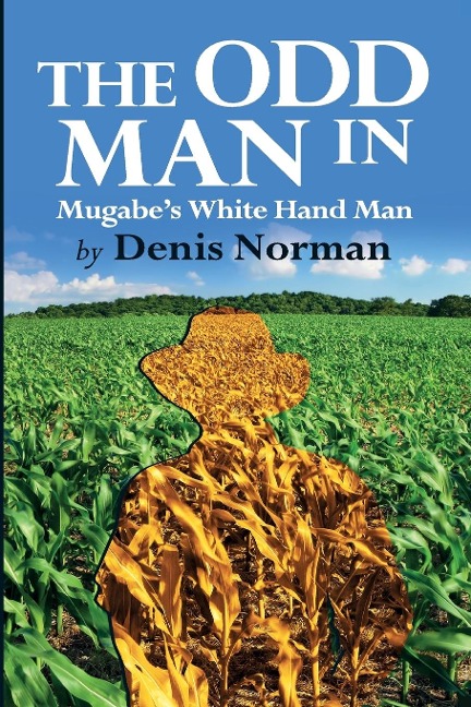 The Odd Man In: Mugabes White-Hand Man