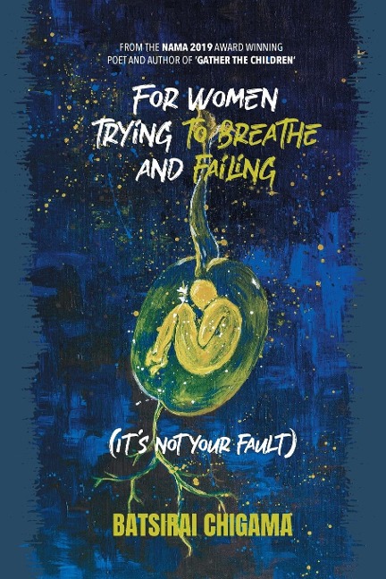 For Women Trying To Breathe and Failing (its not your fault)