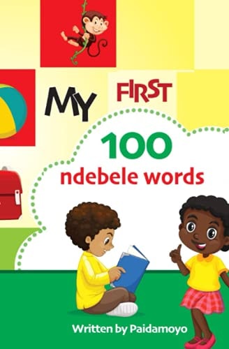 My First 100 Ndebele Words