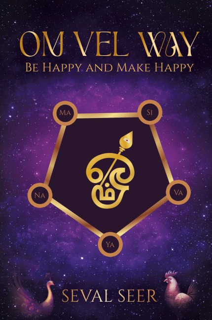 Om Vel Way: Be Happy and Make Happy