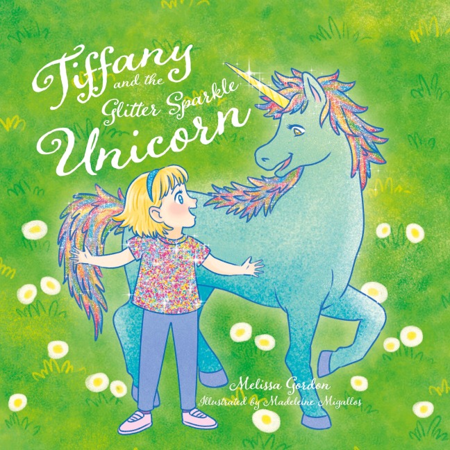 Tiffany and the Glitter Sparkle Unicorn