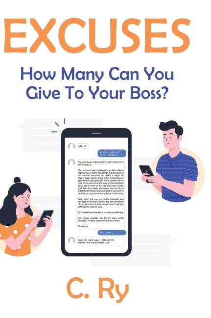 Excuses: How Many Can You Give To Your Boss?