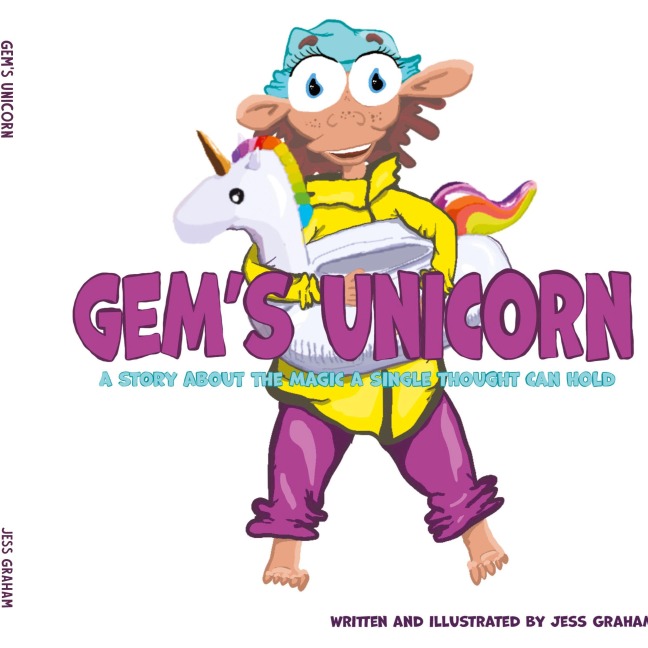 Gems Unicorn: A Story About the Magic a Single Thought Can Hold