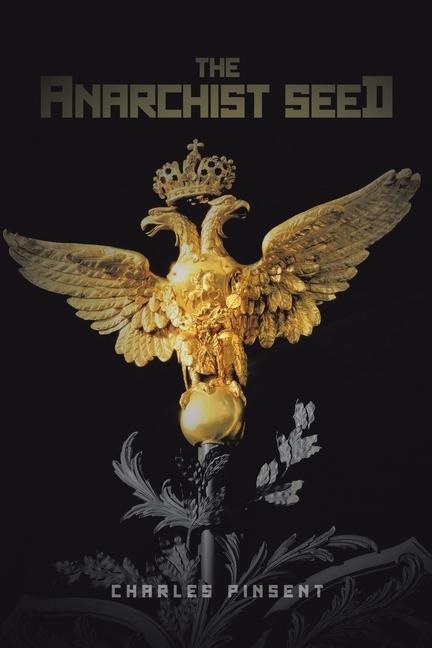The Anarchist Seed