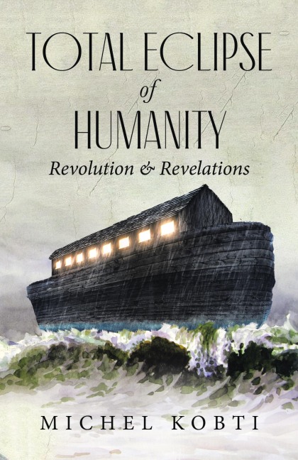 Total Eclipse of Humanity: Revolution & Revelations