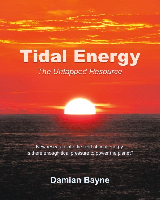 Tidal Energy: The Untapped Resource