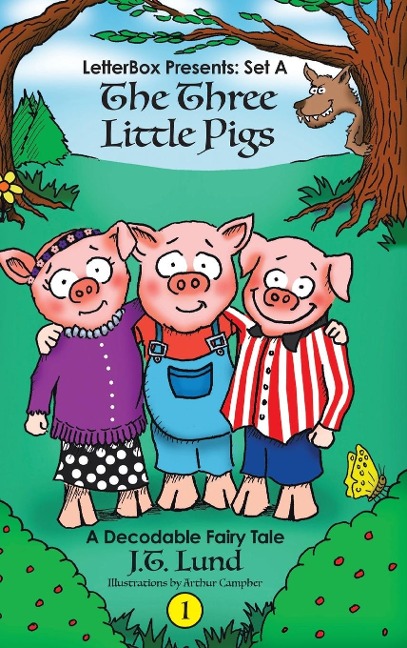 The Three Little Pigs: A Decodable Fairy Tale