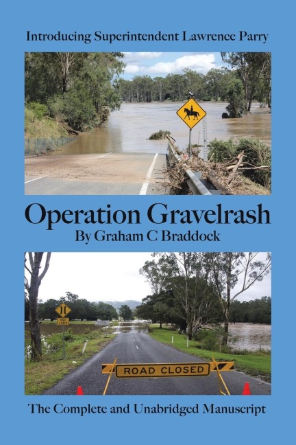 Operation Gravelrash: Introducing Superintendent Lawrence Parry