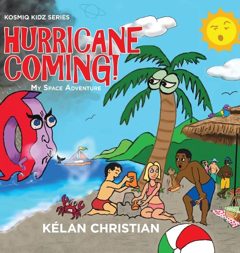 Hurricane Coming!: My Space Adventure