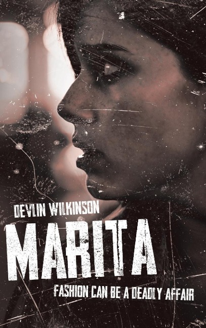 Marita: Fashion Can Be a Deadly Affair