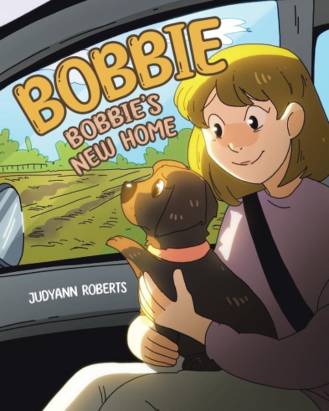 Bobbie: Bobbie's New Home