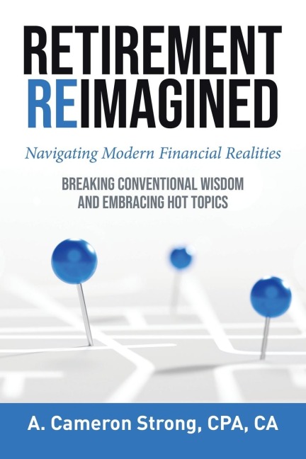 Retirement Reimagined: Navigating Modern Financial Realities