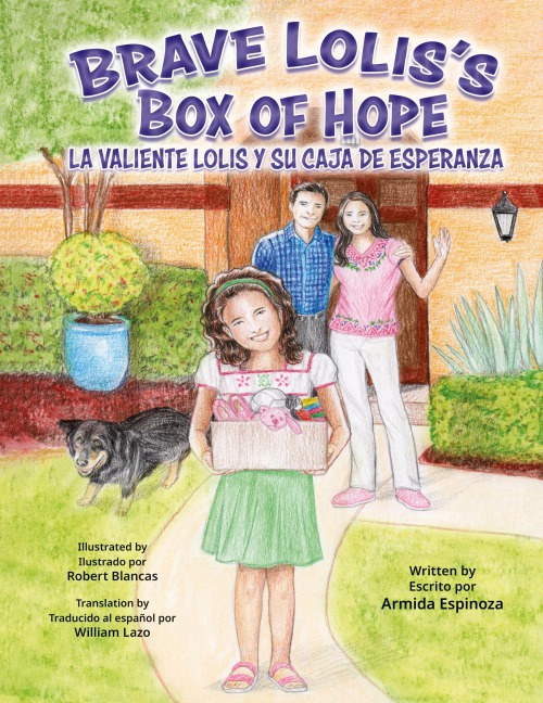 Brave Loliss Box of Hope/LA VALIENTE LOLIS Y SU CAJA DE ESPERANZA