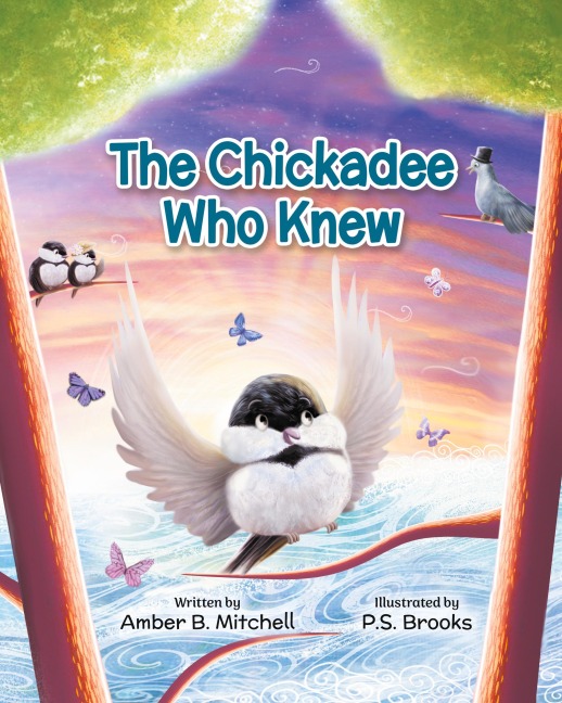 The Chickadee Who Knew