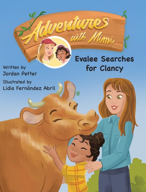 Adventures with Mimi: Evalee Searches for Clancy