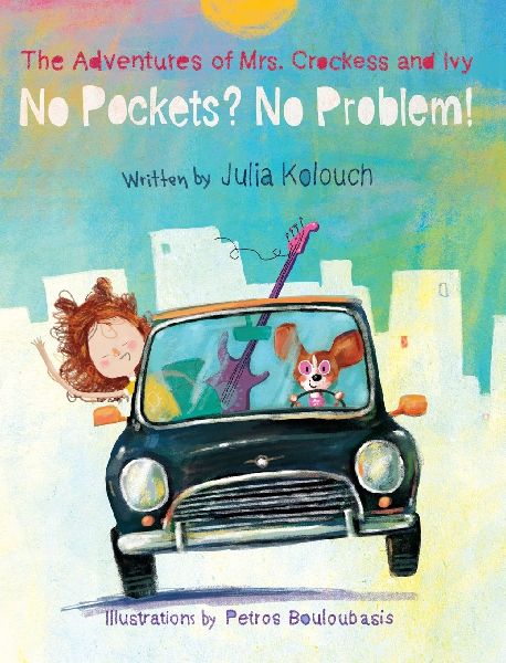 The Adventures of Mrs. Crockess and Ivy: No Pockets? No Problem!