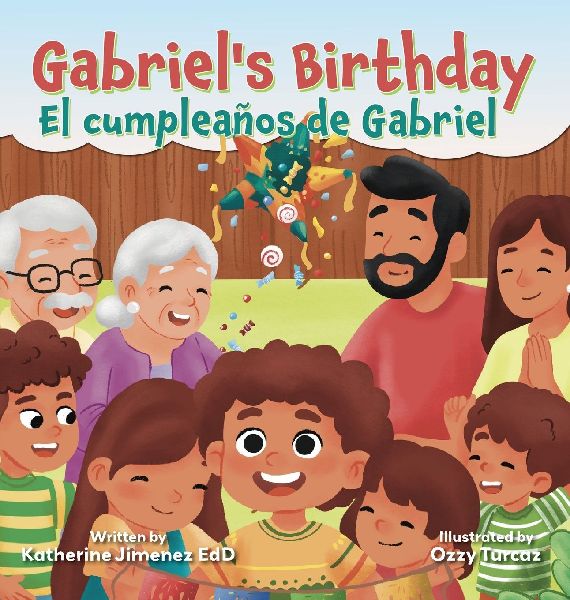 Gabriels Birthday / El cumpleaños de Gabriel