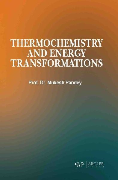 Thermochemistry and Energy Transformations