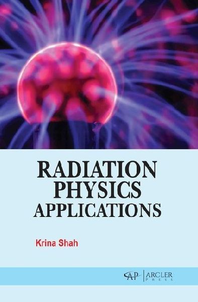 Radiation Physics Applications