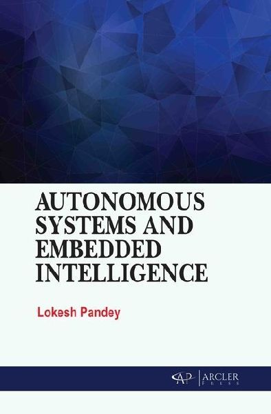 Autonomous Systems and Embedded Intelligence