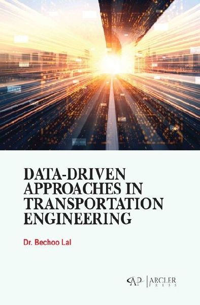 Data-Driven Approaches in Transportation Engineering