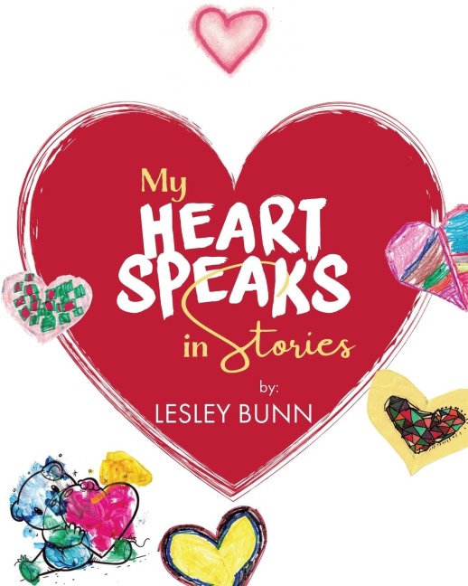 My Heart Speaks in Stories