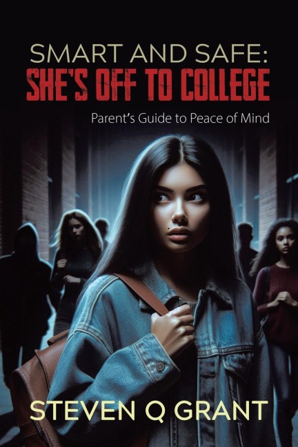 Smart and Safe: Shes Off to College