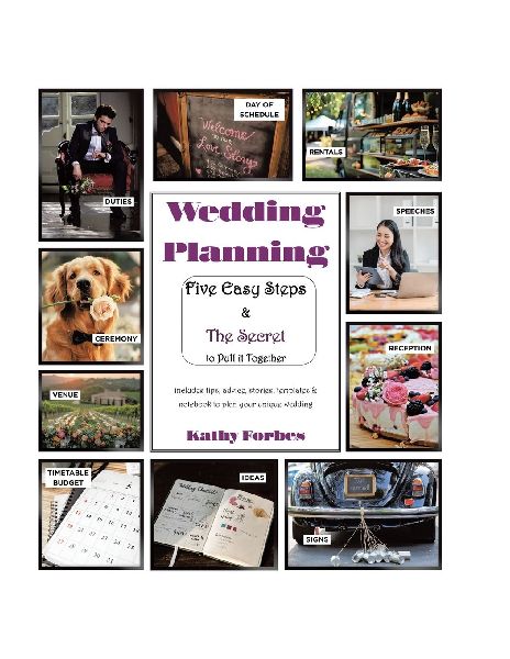 Wedding Planning: Five Easy Steps & The Secret to Pull it Together