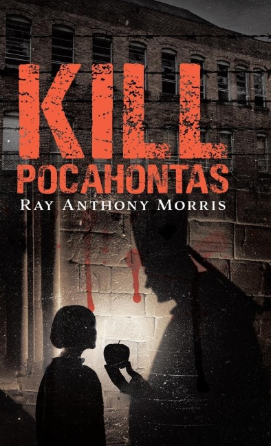 Kill Pocahontas