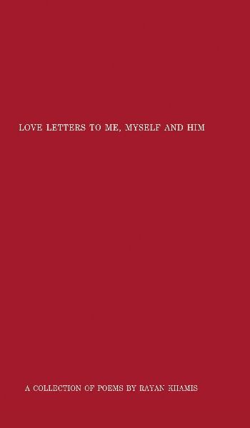 Love Letters to Me, Myself and Him