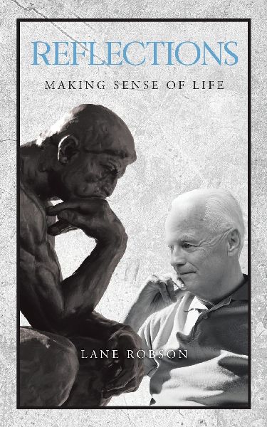 Reflections: Making Sense of Life