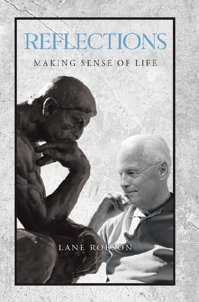 Reflections: Making Sense of Life