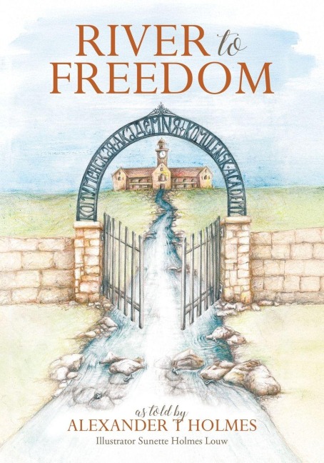 River to Freedom